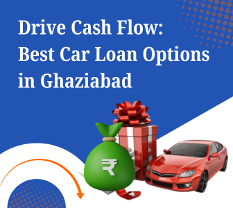 Top Places to Secure a Loan Against Your Car in Ghaziabad 1 Car loan approval in Ghaziabad with vehicle in background
